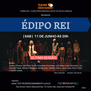 ÉDIPO REI – Última sessão – Dia 11 de junho às 20h