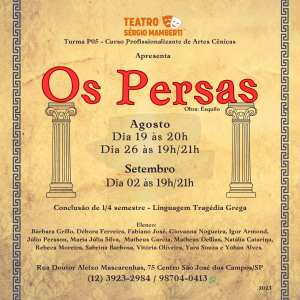 Espetáculo “OS PERSAS” – dia 02 de setembro às 19h / 21h (duas sessões)